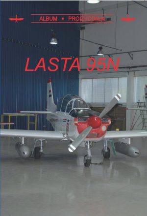 Knjiga: Lasta 95N - album proizvodnja