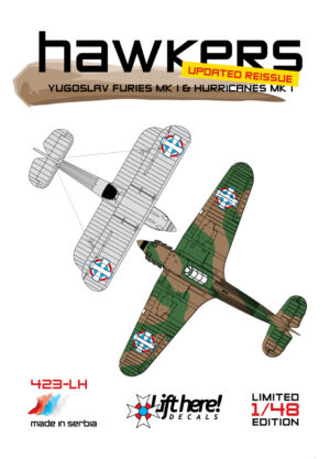 LIFT HERE! “Hawkers”, Yugoslav Furies Mk.I & Hurricanes Mk.I (updated reissue)1/48