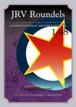 CRANKY CRANK!  JRV Roundels, Generic Yugoslav Air Force Insignia in 1/48