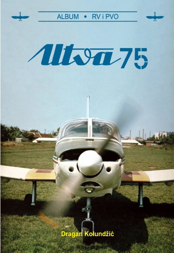 Knjiga: Utva 75 - Album RV i PVO