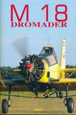 Knjiga: PZL M-18  Dromader - knjiga 1