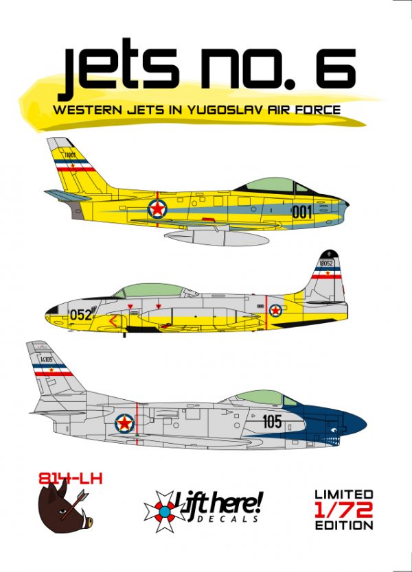 LIFT HERE!  Jets No. 6, Western Jets in Yugoslav Air Force in 1/72