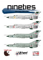 LIFT HERE! Nineties, Mig-21M, MF & Bis in 1/48