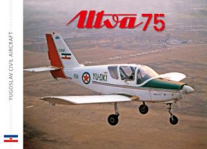 Knjiga: Utva-75 - YUGOSLAV CIVIL AIRCRAFT
