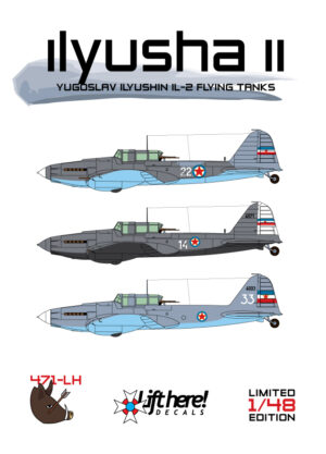 LIFT HERE! Ilyusha II, Yugoslav Ilyushin Il-2 Flying Tanks in 1/48