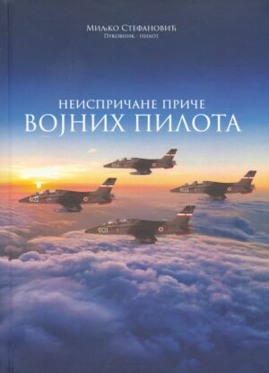 Knjiga: Неиспричане приче војних пилота