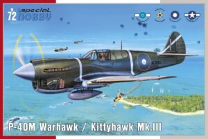 SPECIAL HOBBY 1/72 P-40M Warhawk / Kittyhawk Mk.III